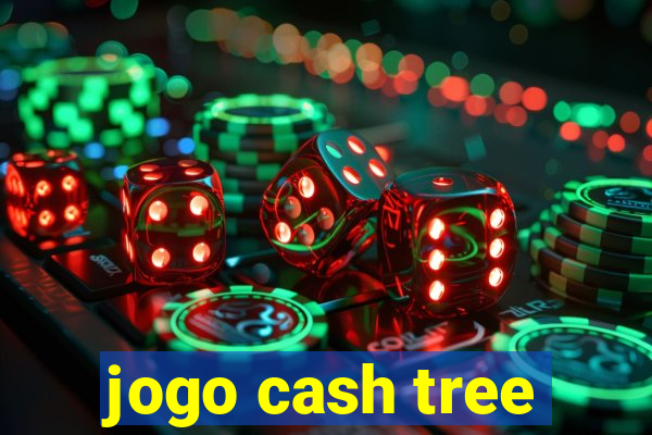 jogo cash tree