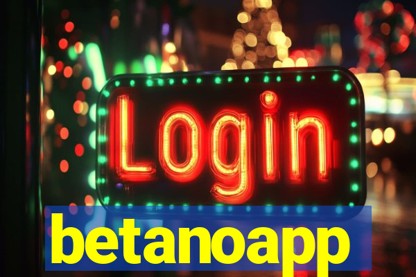 betanoapp