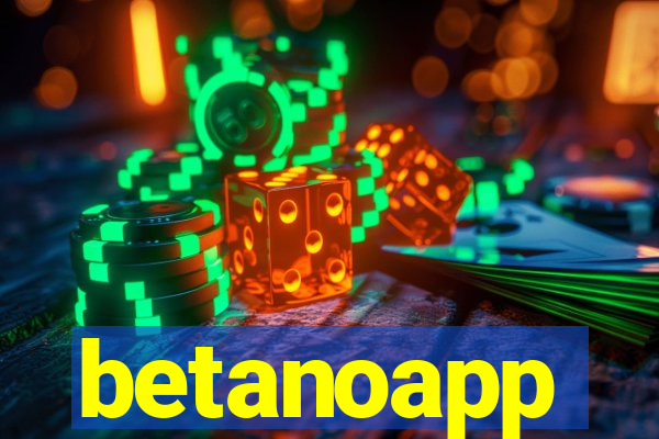 betanoapp