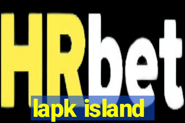 lapk island