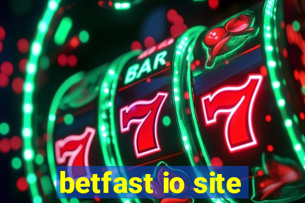 betfast io site