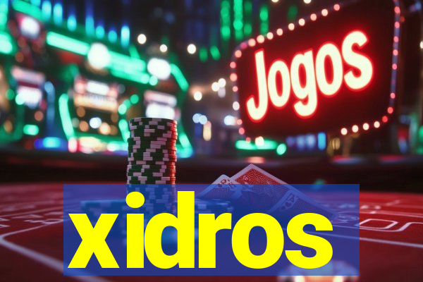 xidros