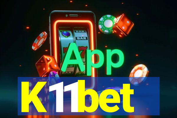 K11bet