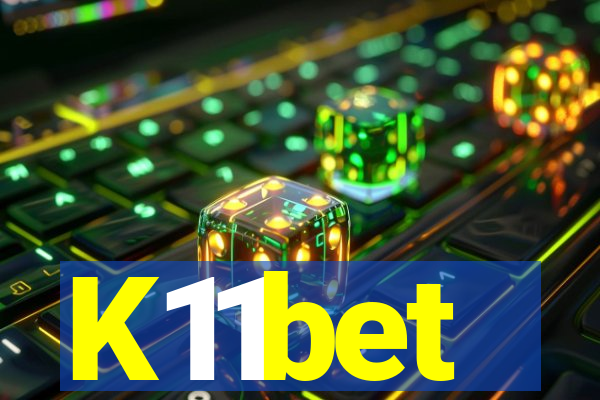 K11bet