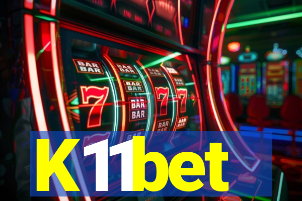 K11bet