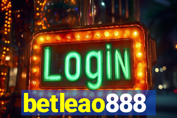 betleao888