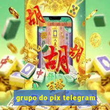 grupo do pix telegram