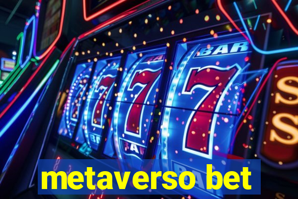 metaverso bet