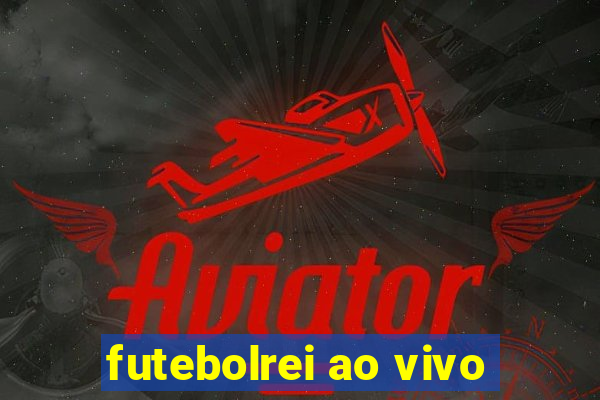 futebolrei ao vivo