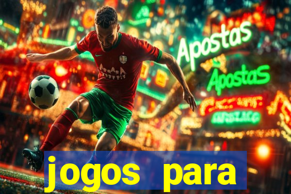 jogos para trabalhar regras e limites