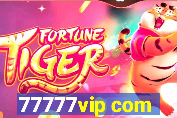 77777vip com