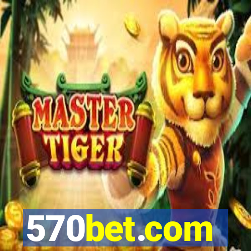 570bet.com