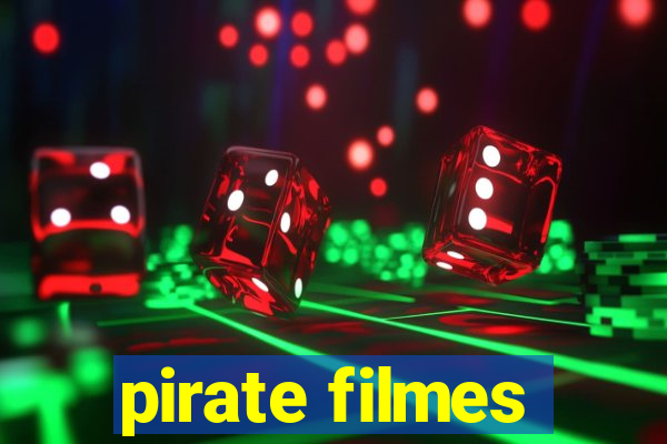 pirate filmes