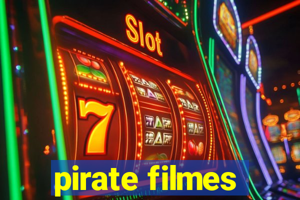 pirate filmes