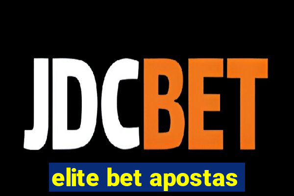 elite bet apostas