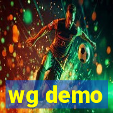 wg demo