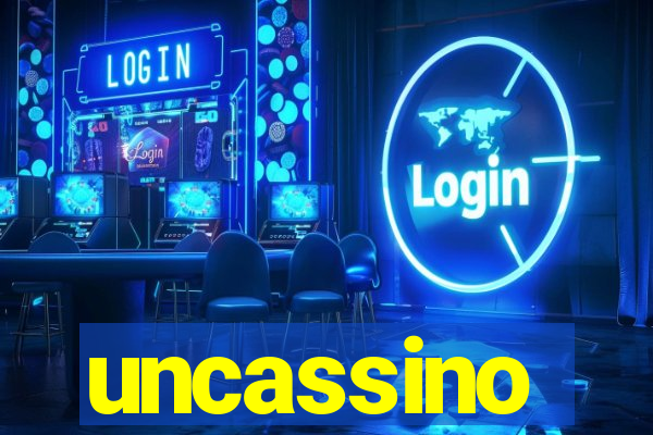 uncassino