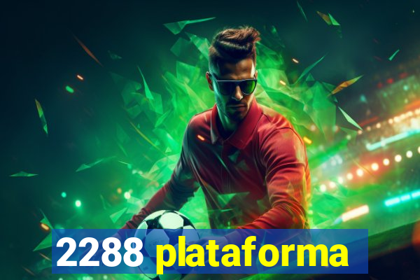 2288 plataforma