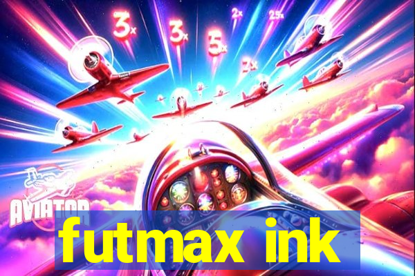 futmax ink