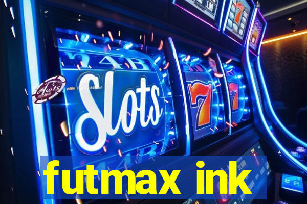 futmax ink