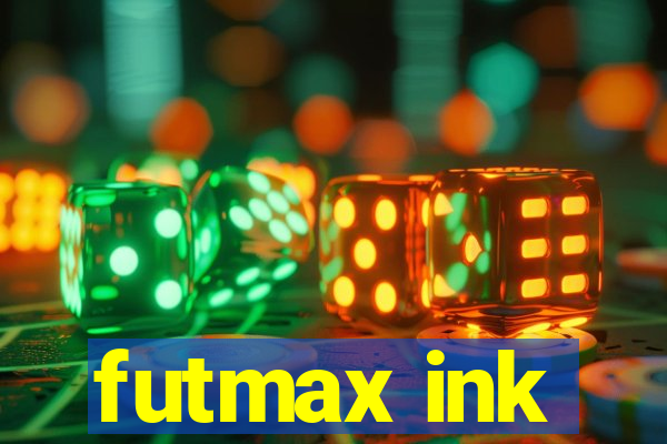 futmax ink