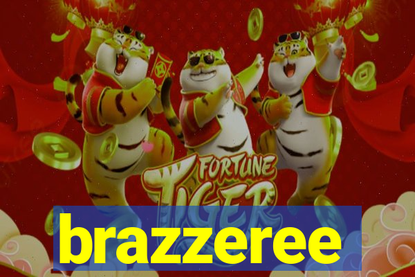 brazzeree