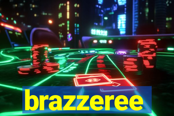 brazzeree