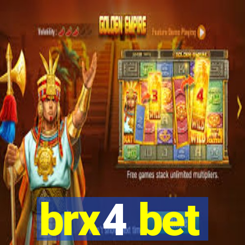 brx4 bet