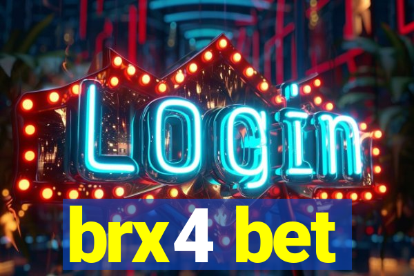 brx4 bet