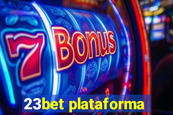 23bet plataforma