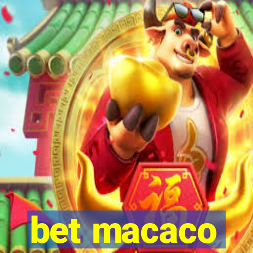 bet macaco