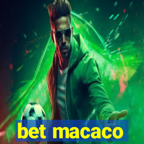 bet macaco