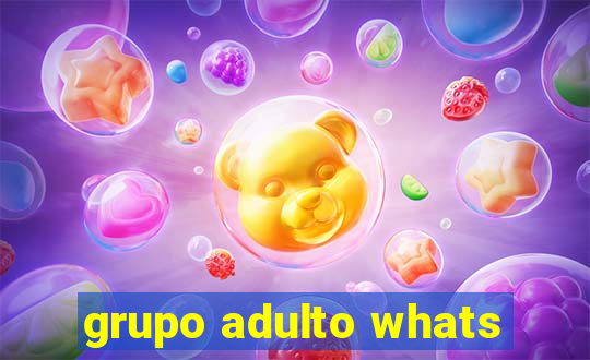 grupo adulto whats