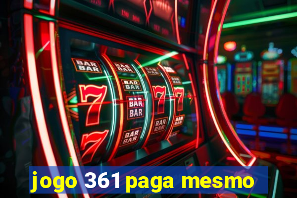 jogo 361 paga mesmo