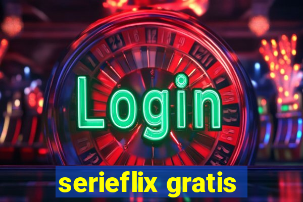 serieflix gratis