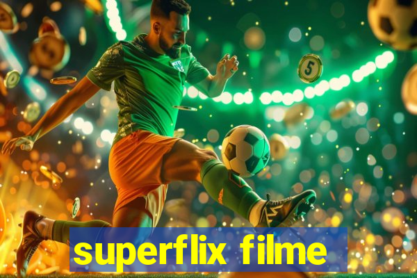 superflix filme