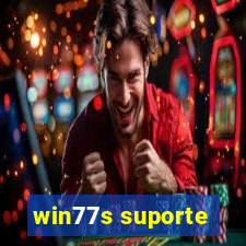 win77s suporte