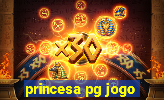 princesa pg jogo