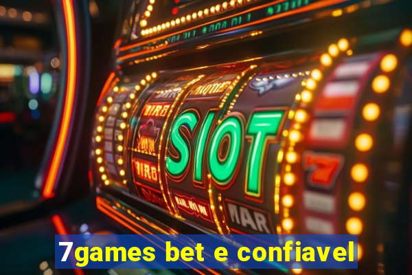 7games bet e confiavel