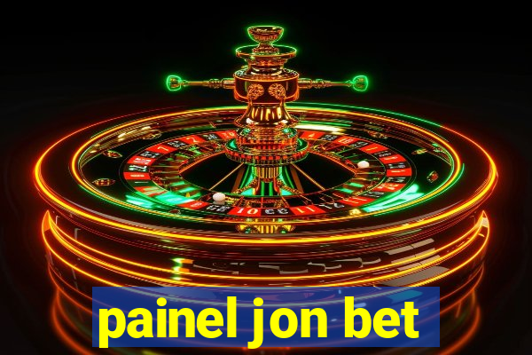 painel jon bet