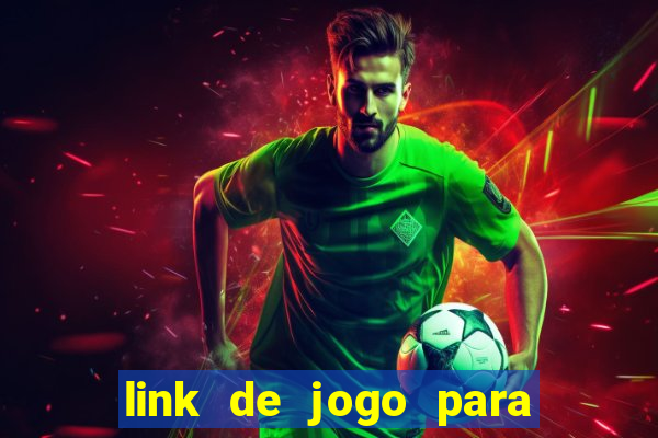 link de jogo para ganhar dinheiro no pix