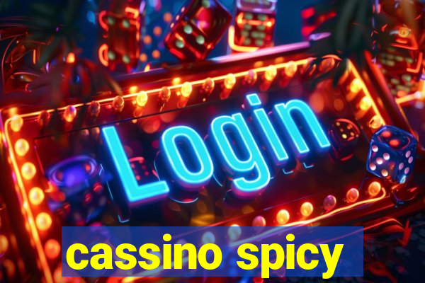 cassino spicy