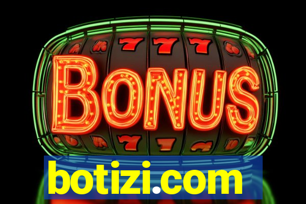 botizi.com