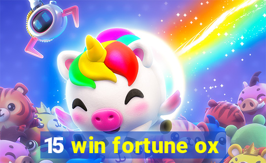 15 win fortune ox