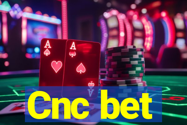 Cnc bet