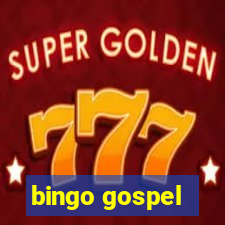 bingo gospel