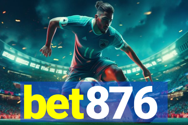 bet876