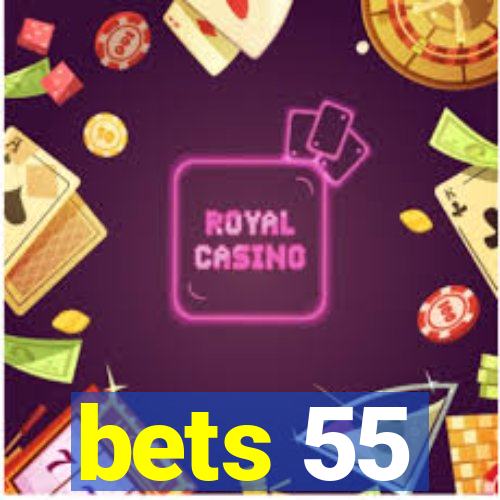 bets 55