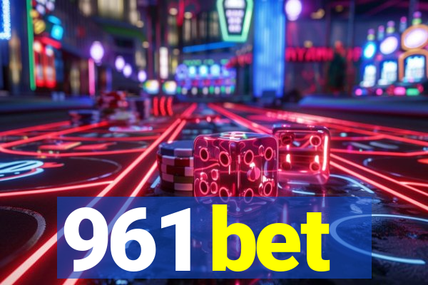 961 bet