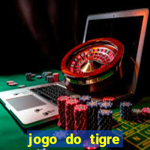 jogo do tigre deposito minimo 1 real